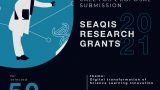 SEAQIS RESEARCH GRANT 2021 CALL FOR PROPOSAL SUBMISSION