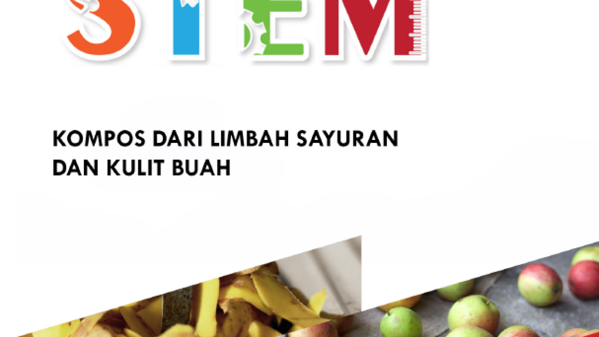 Unit Pembelajaran STEM: Kompos
