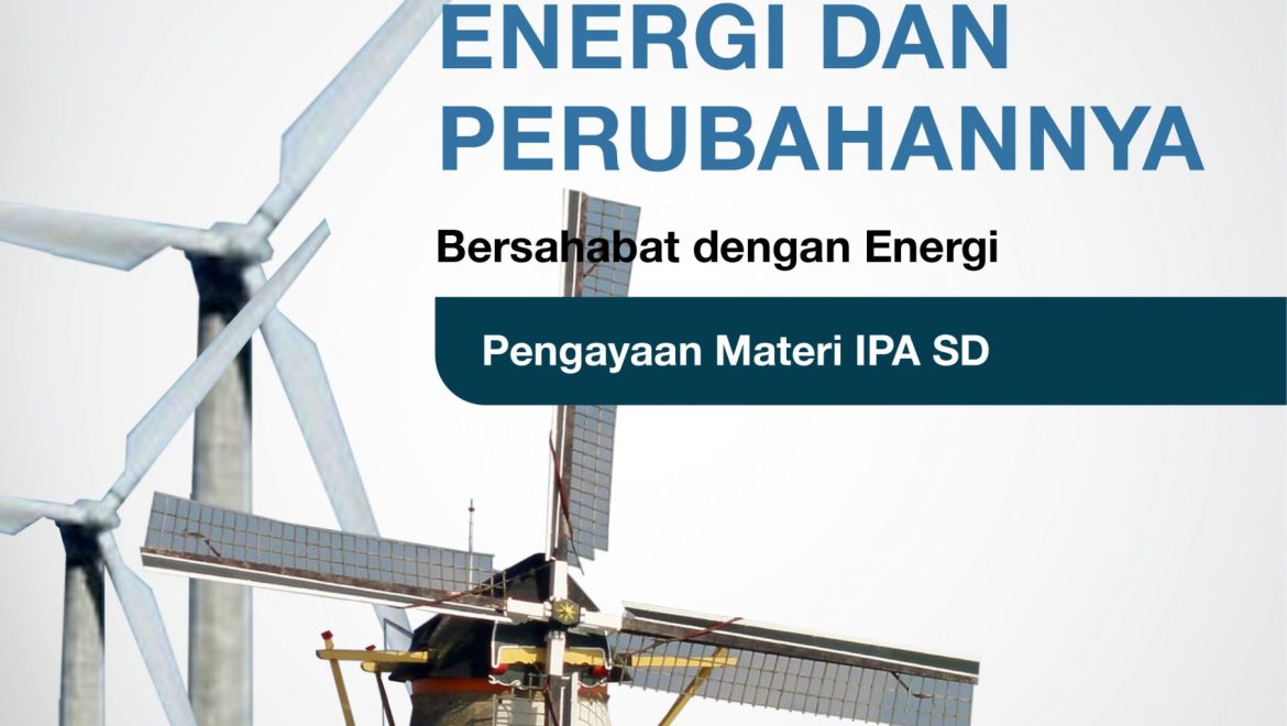 Energi dan Perubahannya